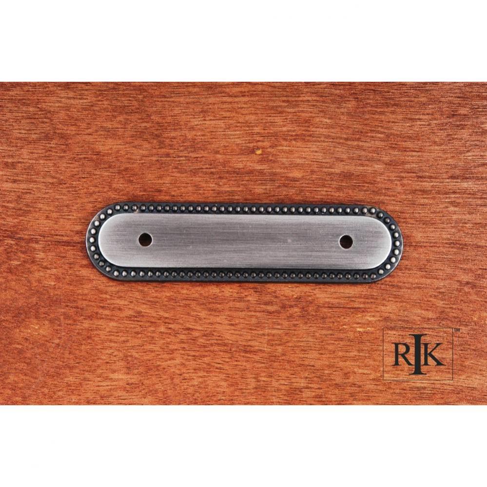 Beaded Oblong Pull Backplate